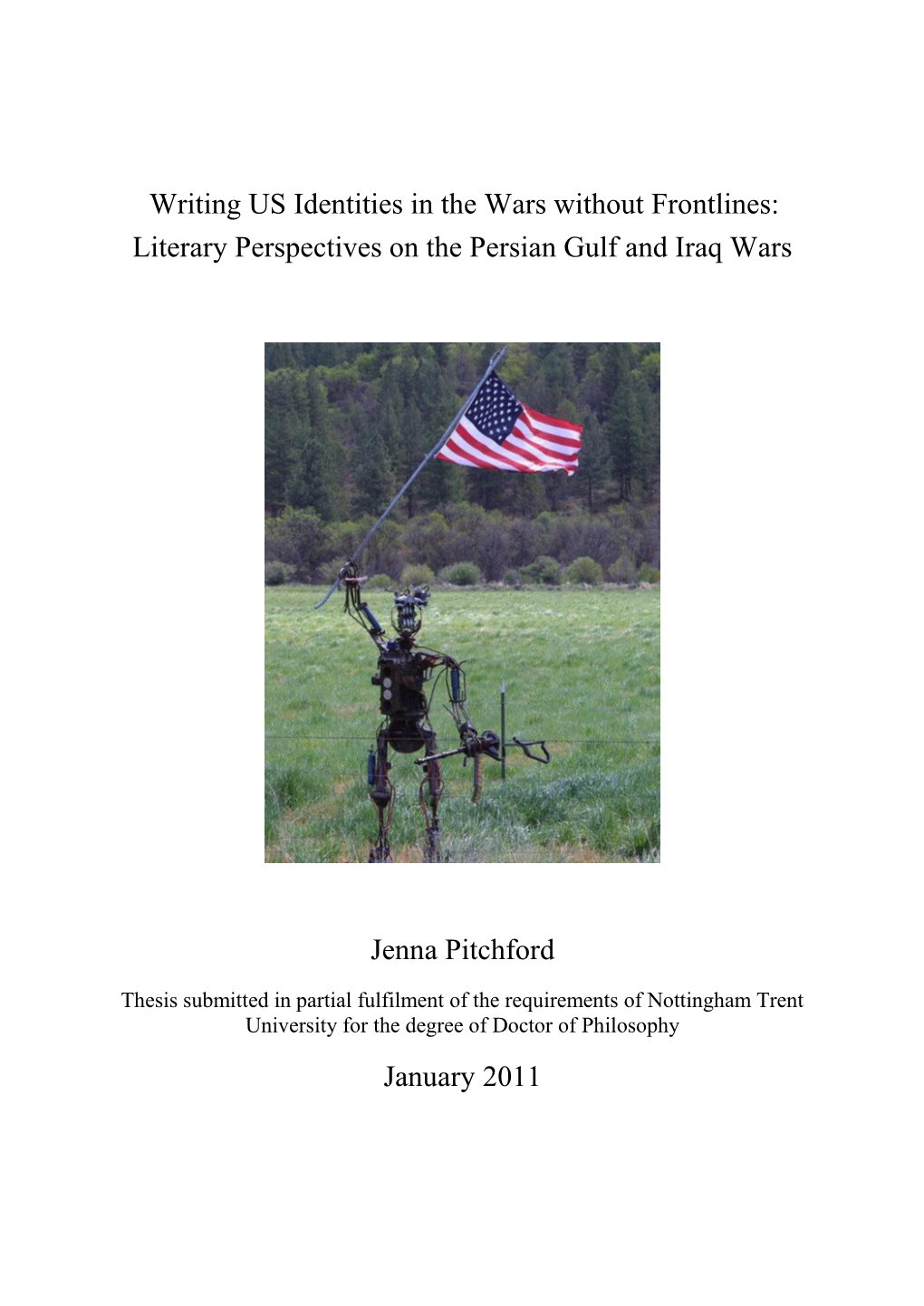 Writing US Identities in the Wars Without Frontlines: Literary Perspectives on the Persian Gulf and Iraq Wars