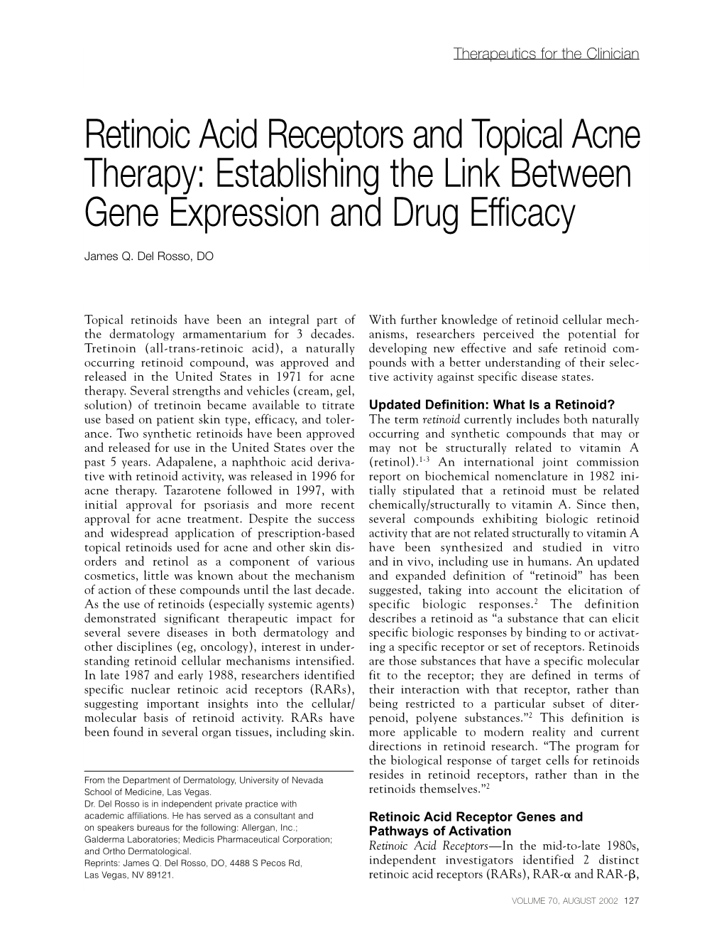 Retinoic Acid Receptors and Topical Acne Therapy: Establishing the Link Between Gene Expression and Drug Efficacy