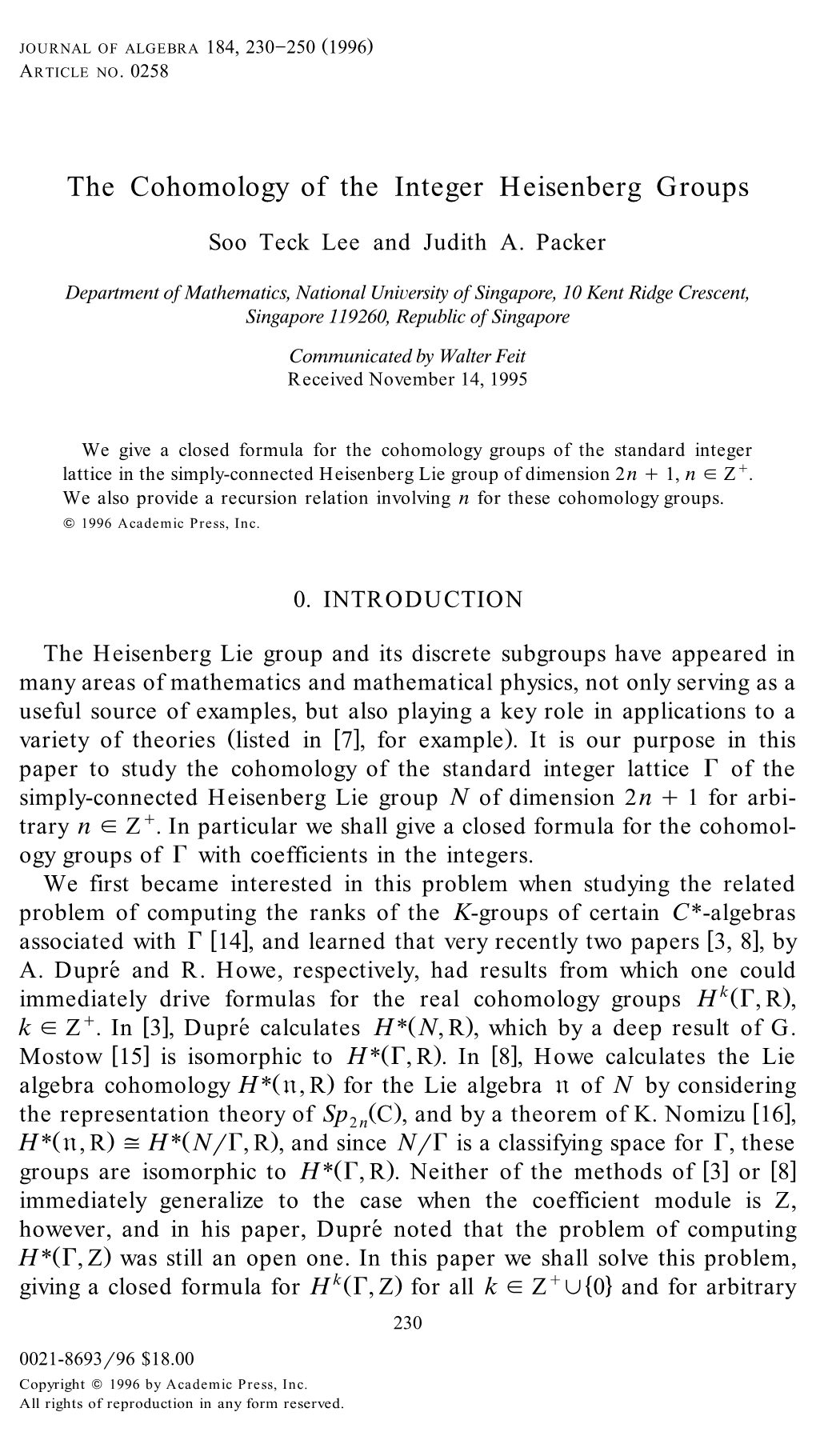 The Cohomology of the Integer Heisenberg Groups