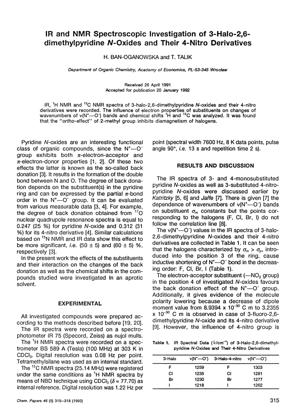 IR and NMR Spectroscopic Investigation of 3-Halo-2,6- Dimethylpyridine /V-Oxides and Their 4-Nitro Derivatives