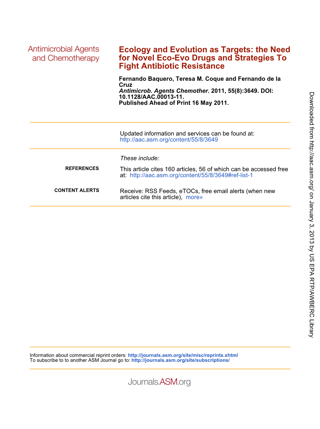 Fight Antibiotic Resistance for Novel Eco-Evo Drugs And