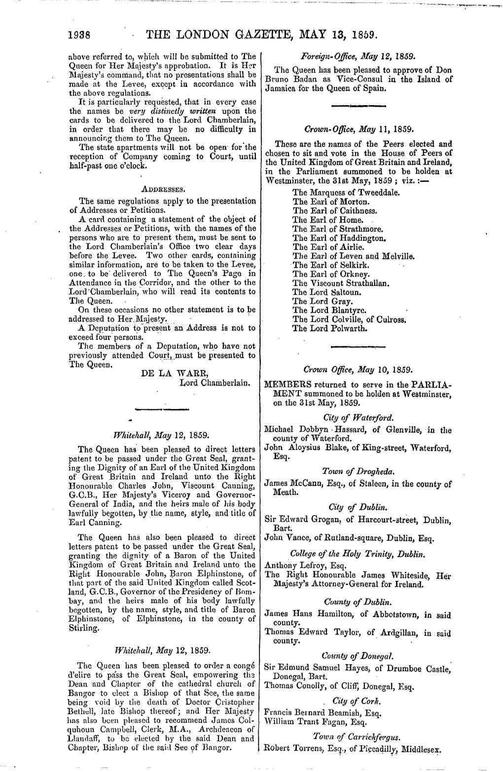 THE LONDON GAZETTE, MAY 13, 1859. Above Referred To, Which Will Be Submitted to the Foreign-Office, May 12, 1859