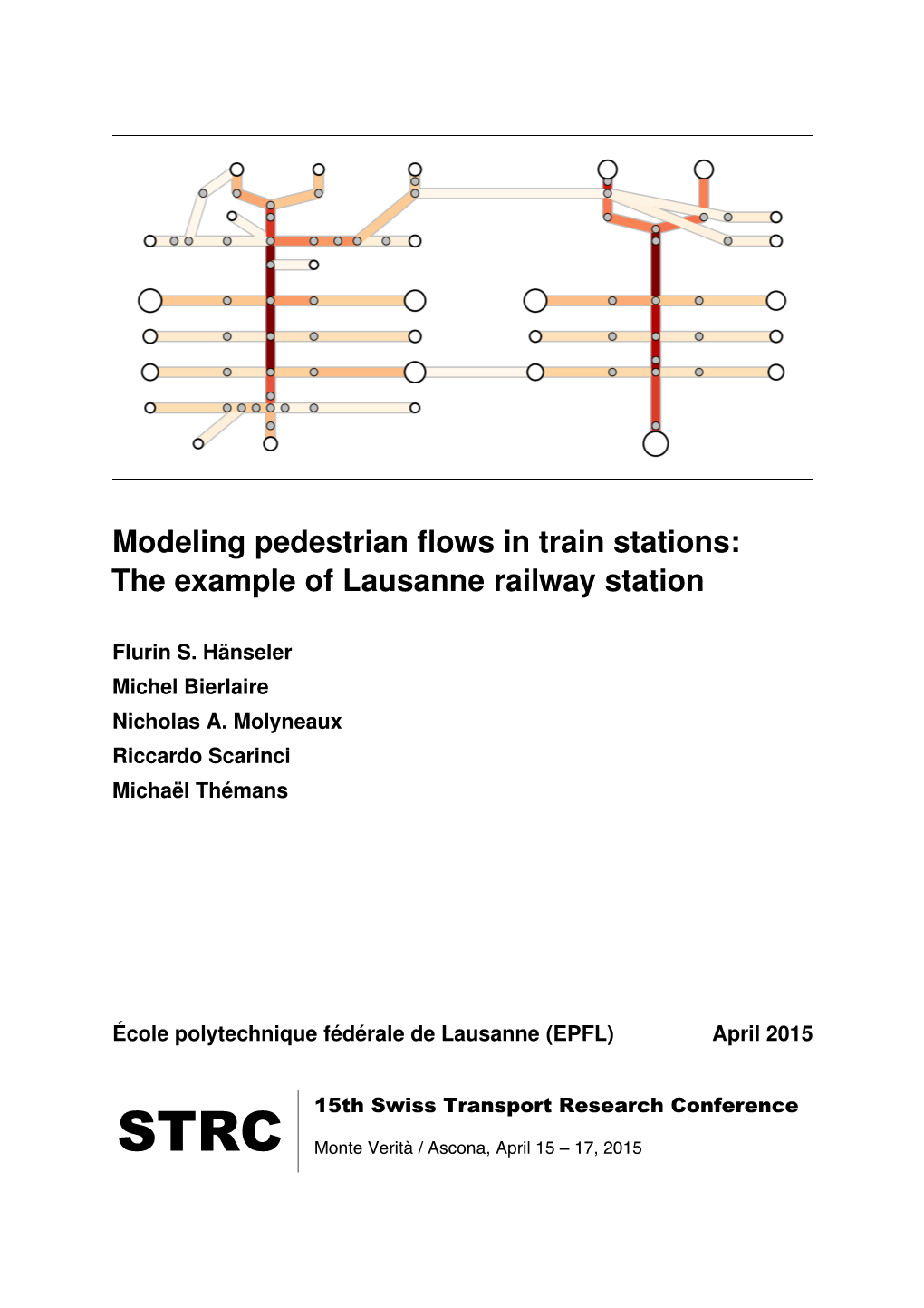 Modeling Pedestrian Flows in Train Stations: the Example of Lausanne