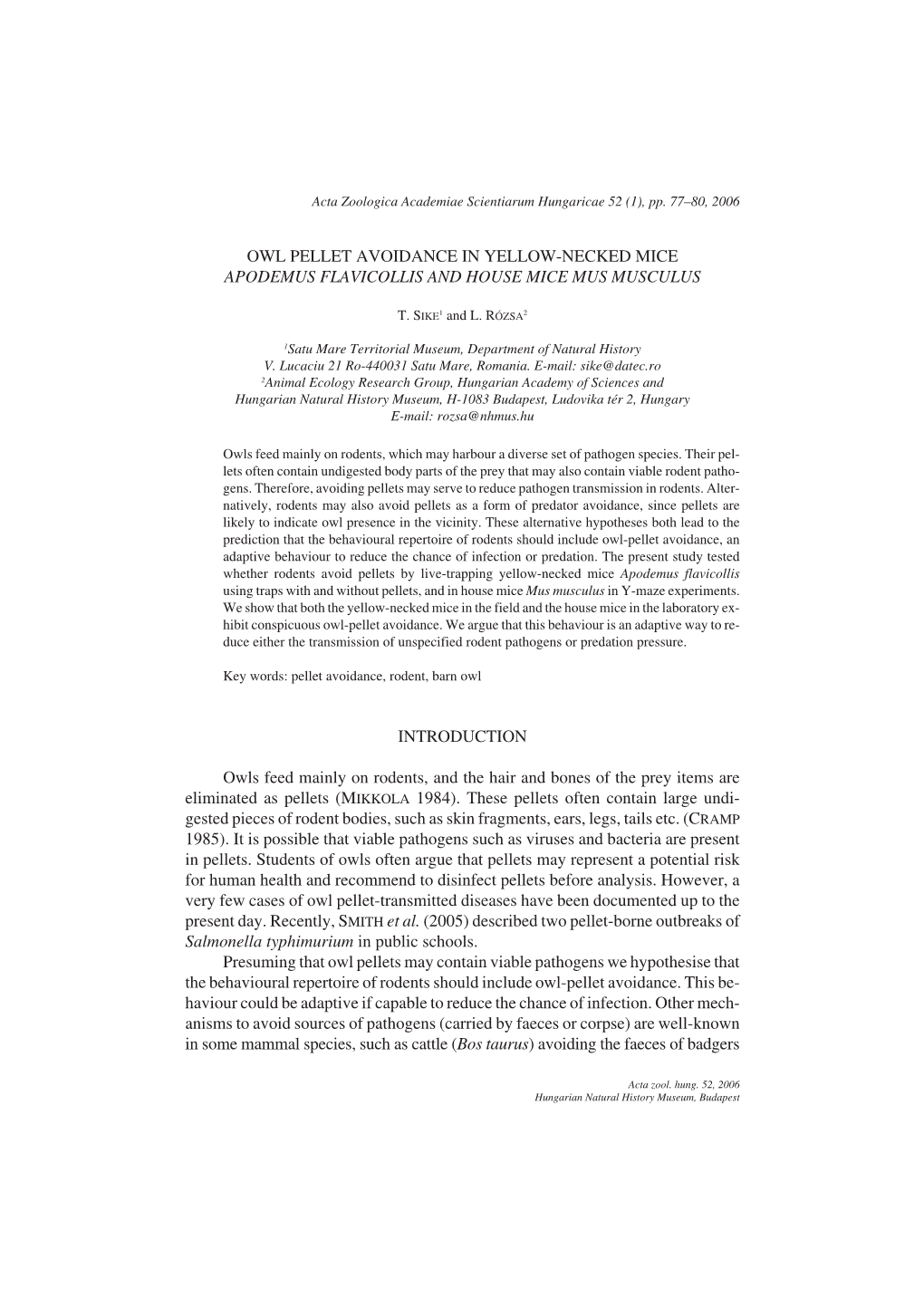 Owl Pellet Avoidance in Yellow-Necked Mice Apodemus Flavicollis and House Mice Mus Musculus