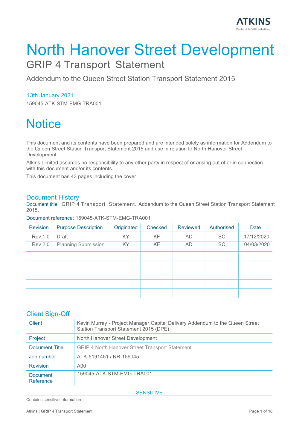 North Hanover Street Development GRIP 4 Transport Statement Addendum to the Queen Street Station Transport Statement 2015