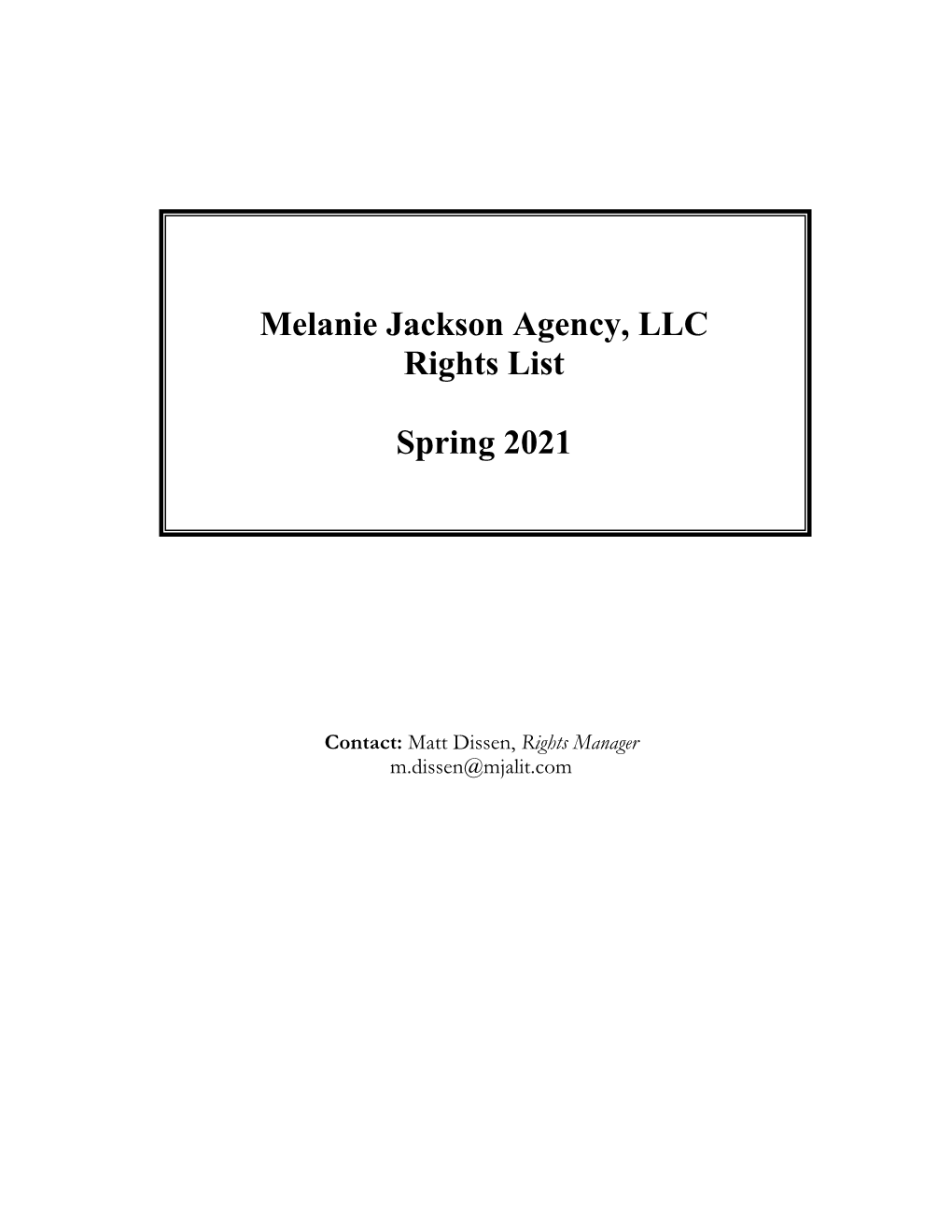 Melanie Jackson Agency, LLC Rights List Spring 2021