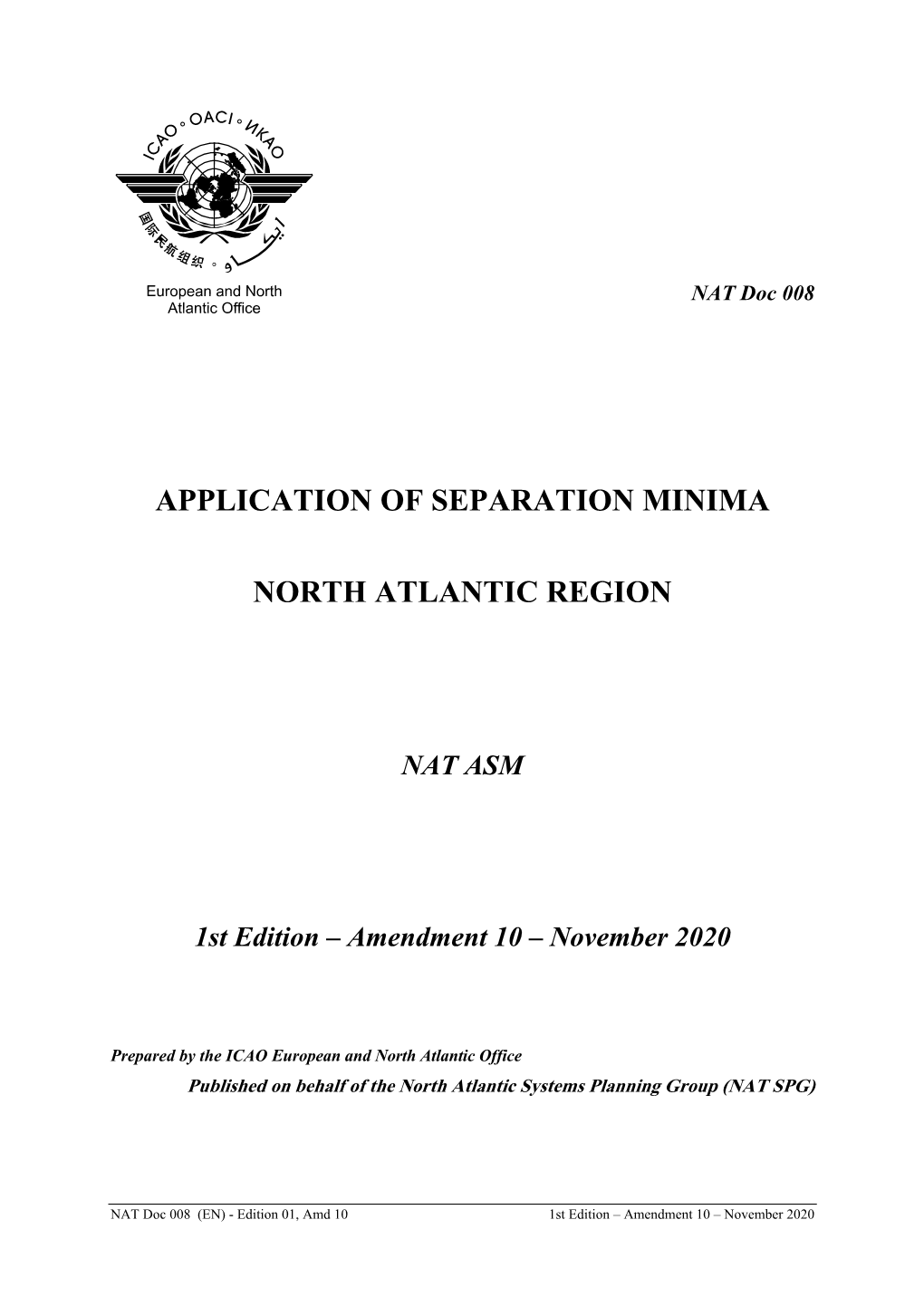 Application of Separation Minima North Atlantic Region