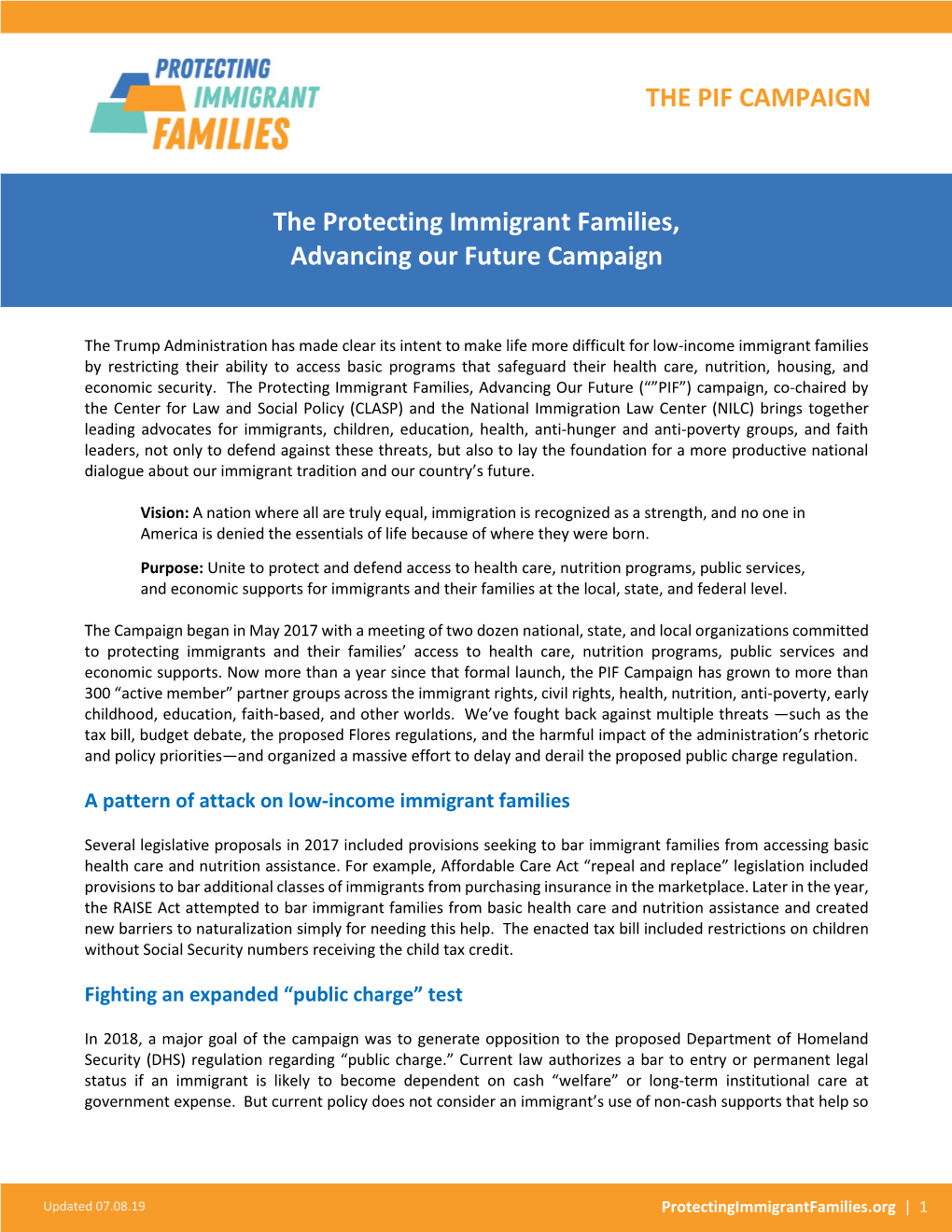 The Protecting Immigrant Families (“PIF”) Campaign
