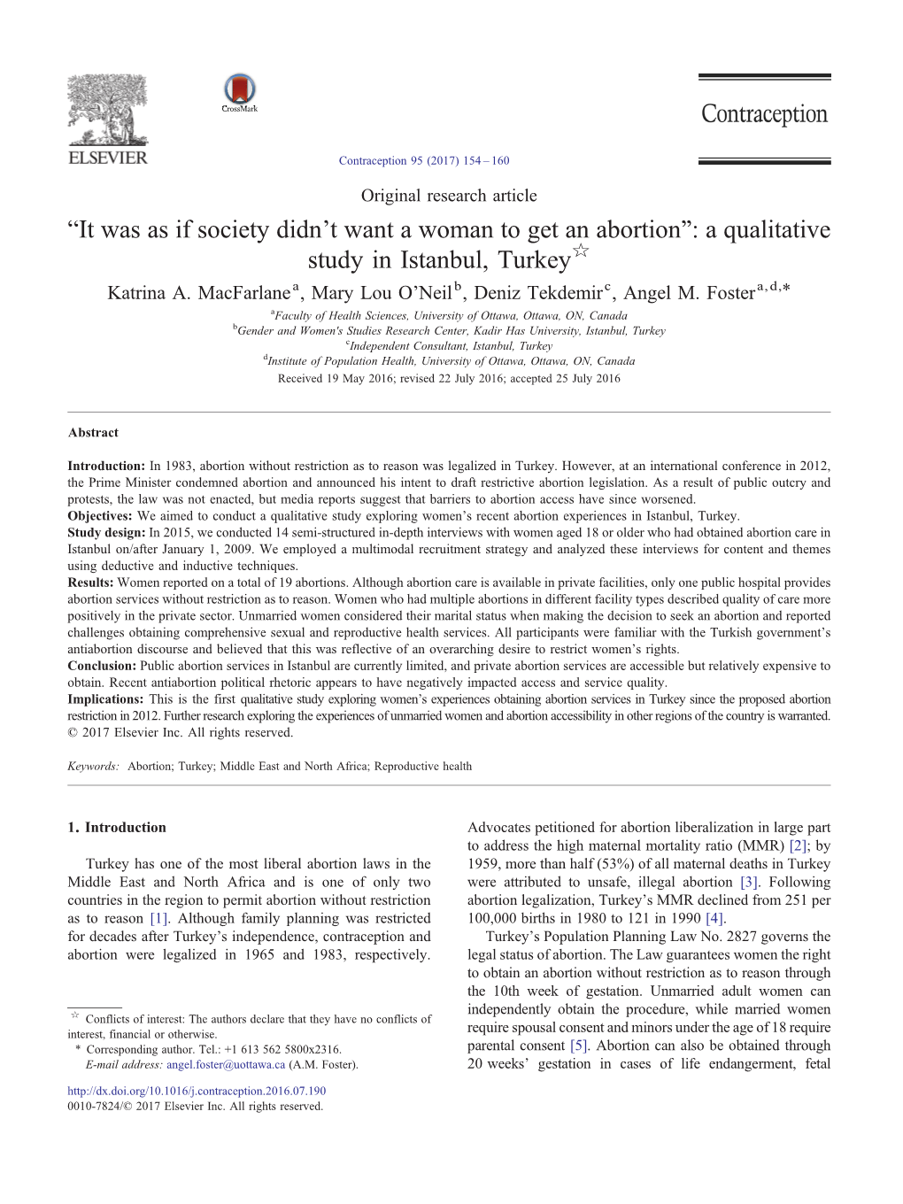 “It Was As If Society Didn't Want a Woman to Get an Abortion”: a Qualitative Study in Istanbul, Turkey☆ ⁎ Katrina A