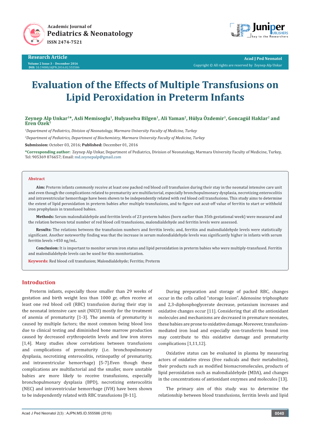 Evaluation of the Effects of Multiple Transfusions on Lipid Peroxidation in Preterm Infants