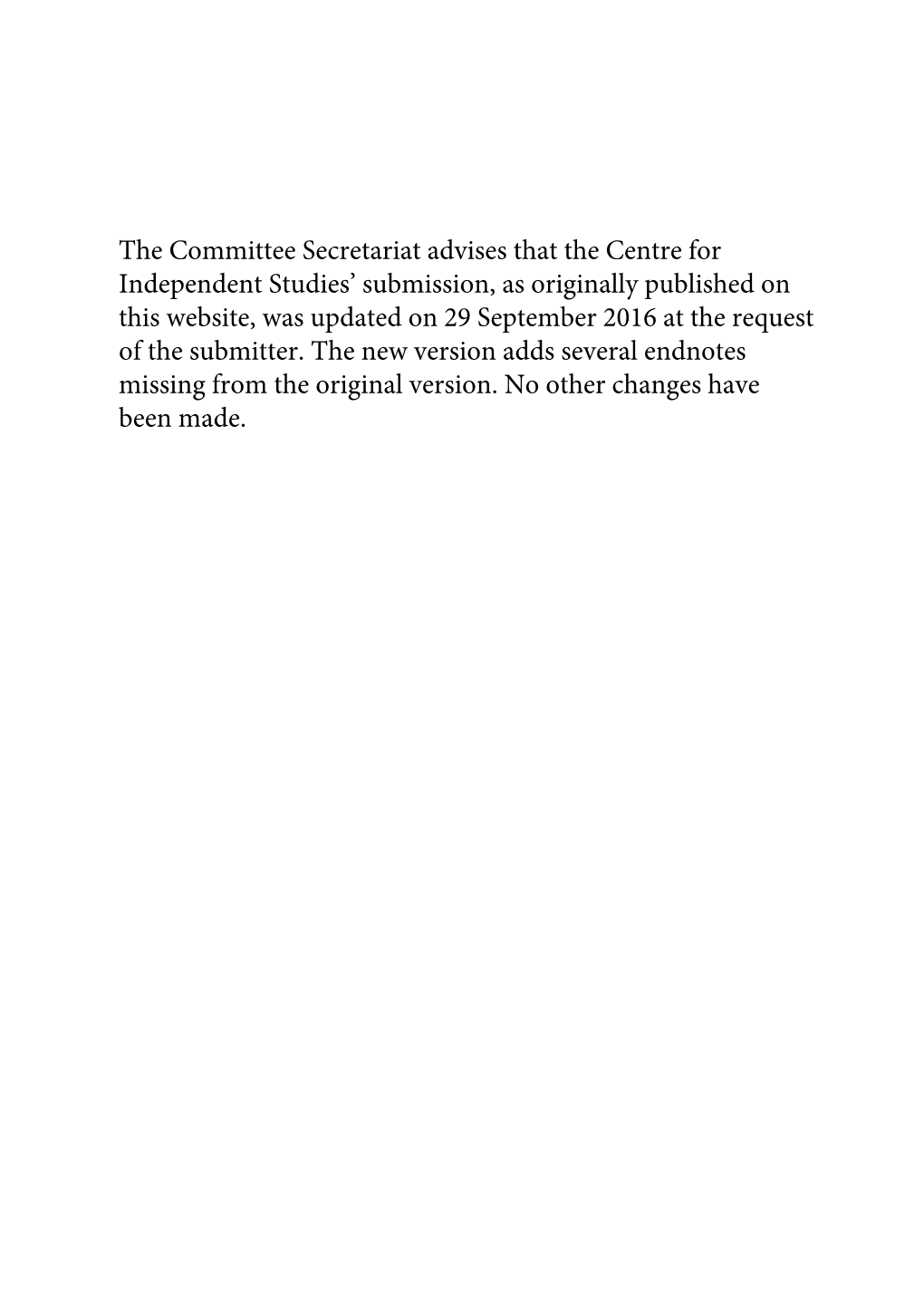 The Committee Secretariat Advises That the Centre