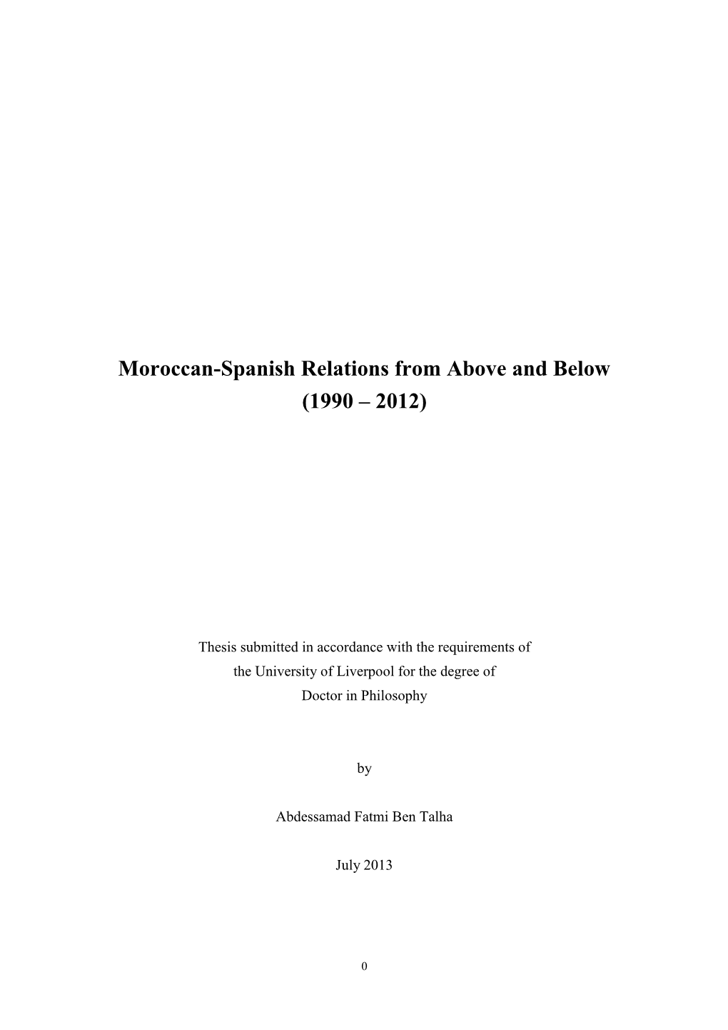 Moroccan-Spanish Relations from Above and Below (1990 – 2012)