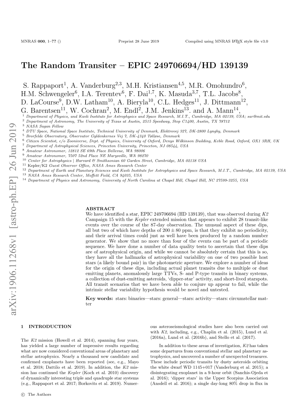 The Random Transiter--EPIC 249706694/HD 139139