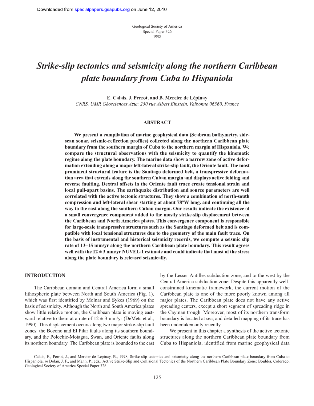 Strike-Slip Tectonics and Seismicity Along the Northern Caribbean Plate Boundary from Cuba to Hispaniola