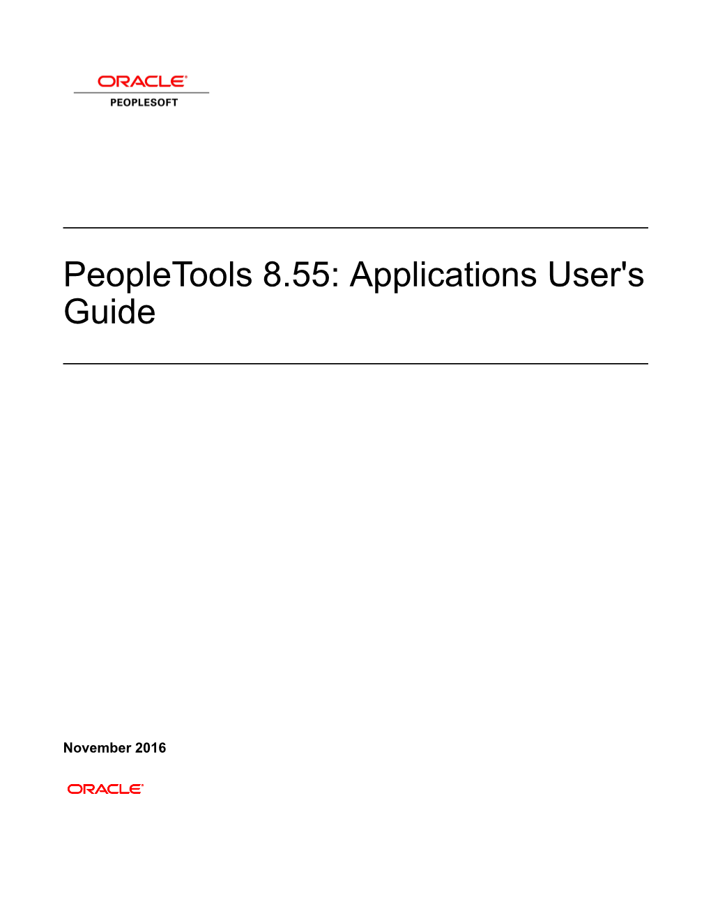 Peopletools 8.55: Applications User's Guide