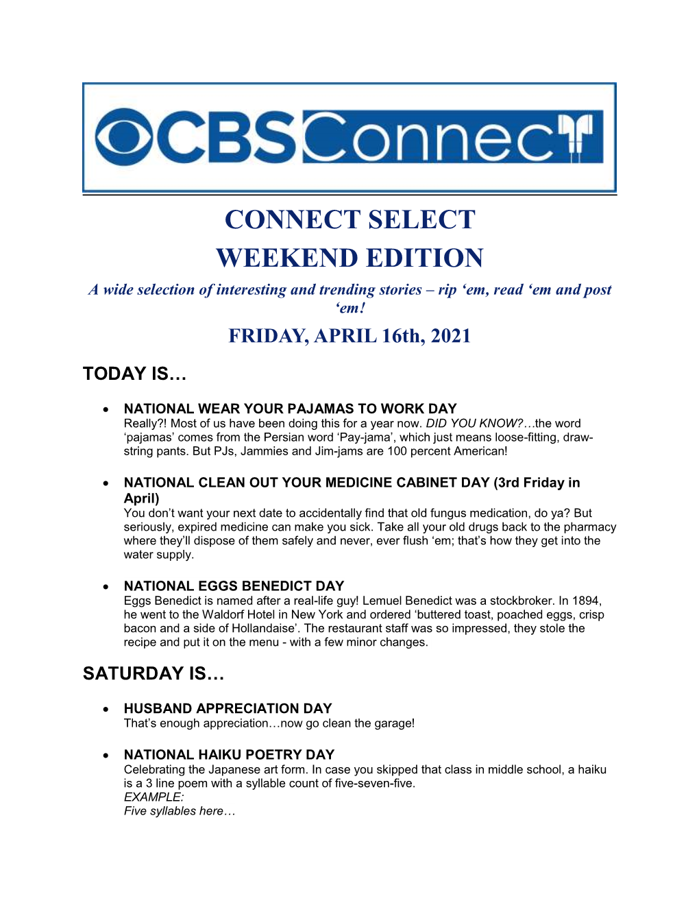 CONNECT SELECT WEEKEND EDITION a Wide Selection of Interesting and Trending Stories – Rip ‘Em, Read ‘Em and Post ‘Em! FRIDAY, APRIL 16Th, 2021