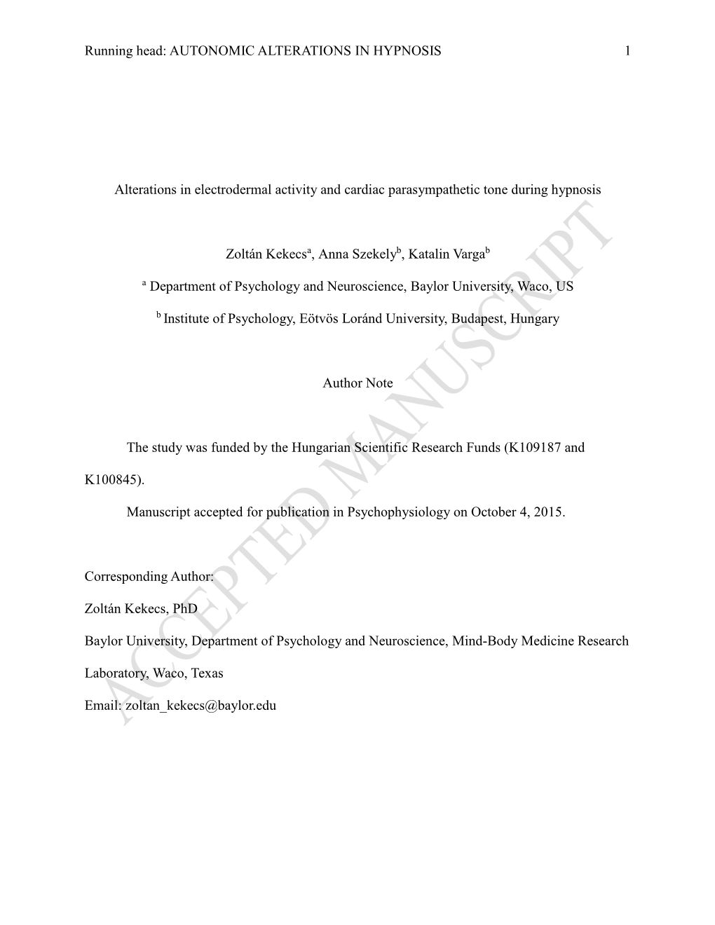 Alterations in Electrodermal Activity and Cardiac Parasympathetic Tone During Hypnosis