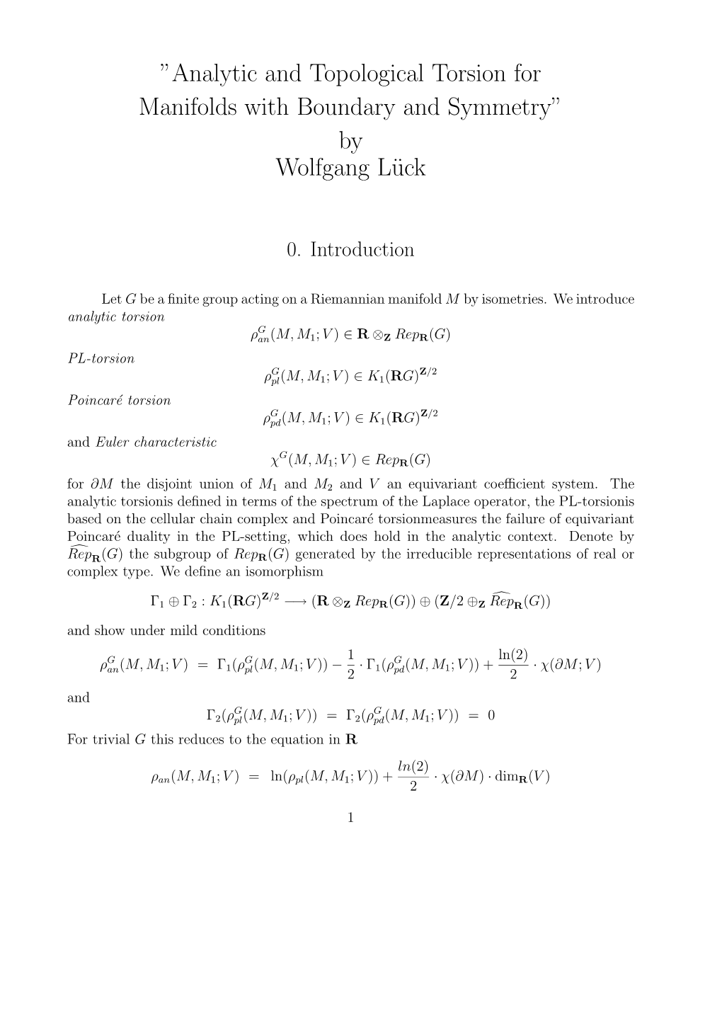 Analytic and Topological Torsion for Manifolds with Boundary and Symmetry” by Wolfgang Lück