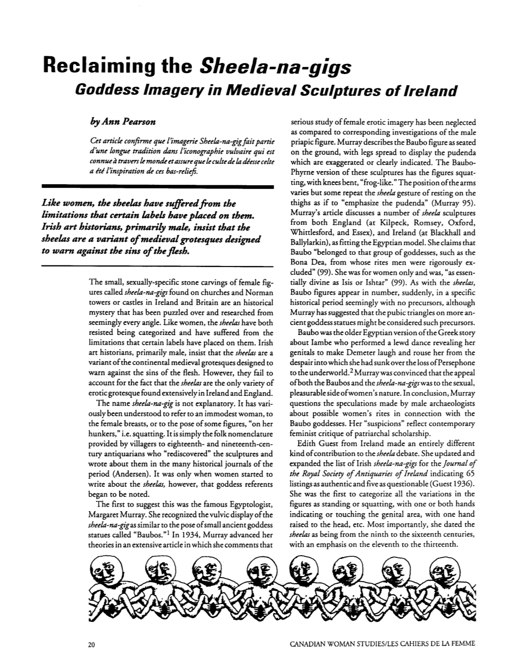 Reclaiming the Sheela-Na-Gigs Goddess Imagery in Medieval Sculptures of Lreland