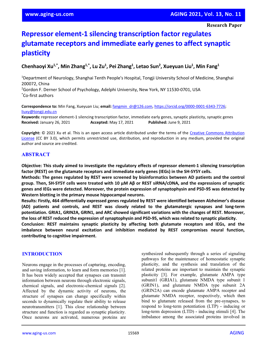 Repressor Element-1 Silencing Transcription Factor Regulates Glutamate Receptors and Immediate Early Genes to Affect Synaptic Plasticity