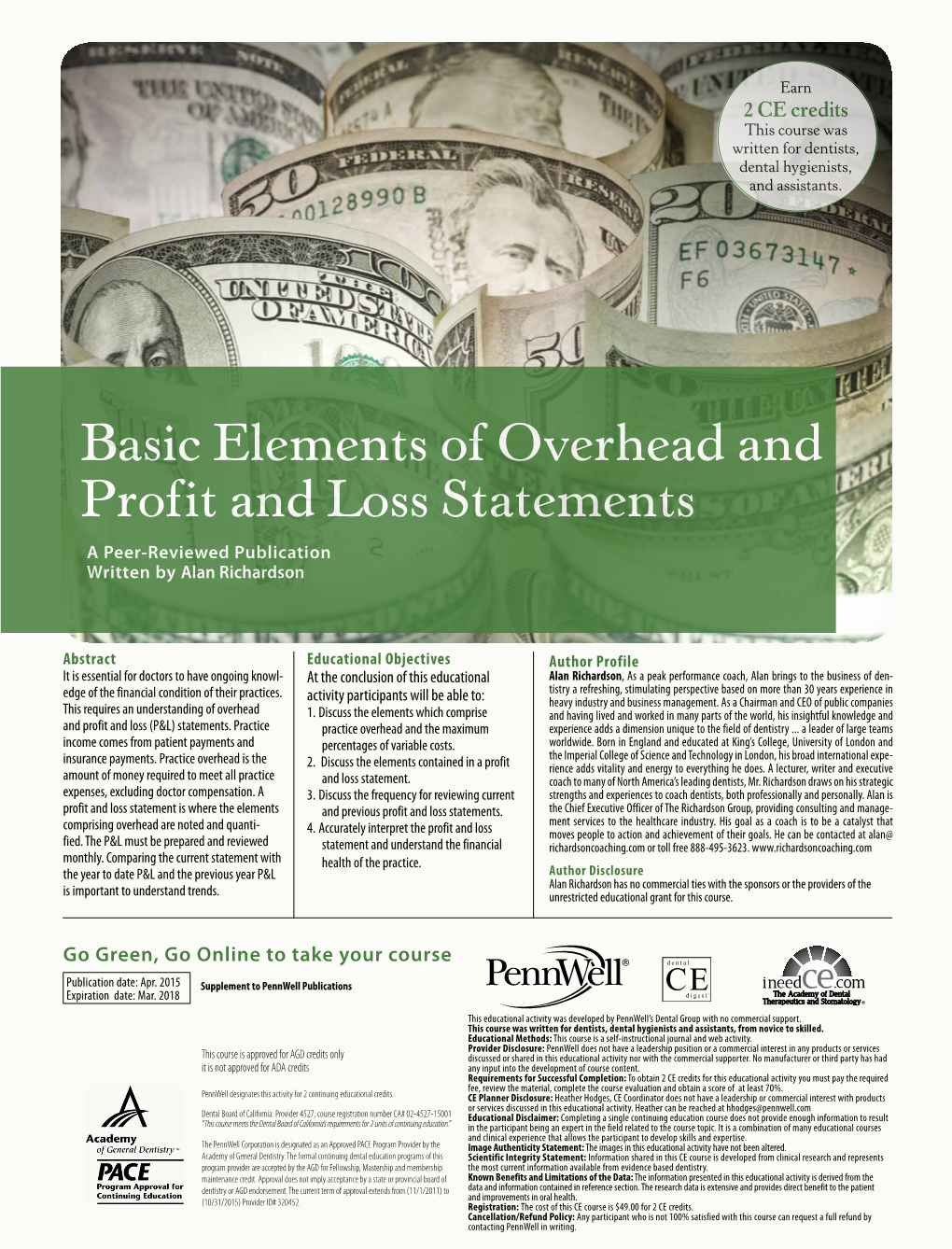 Basic Elements of Overhead and Profit and Loss Statements a Peer-Reviewed Publication Written by Alan Richardson