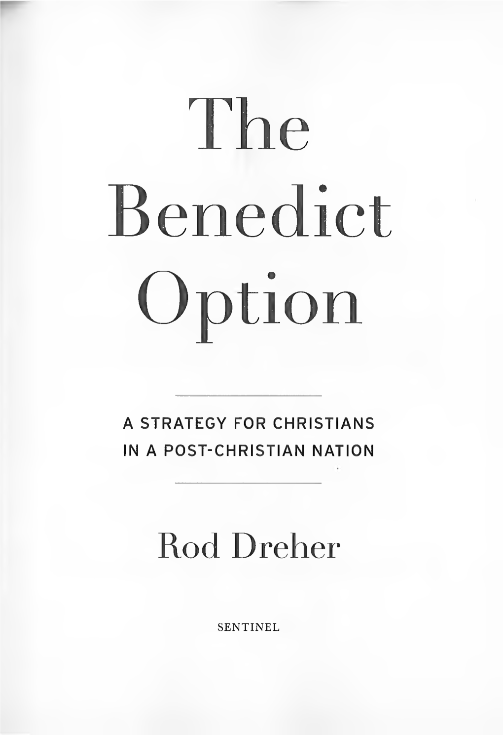 The Benedict Option