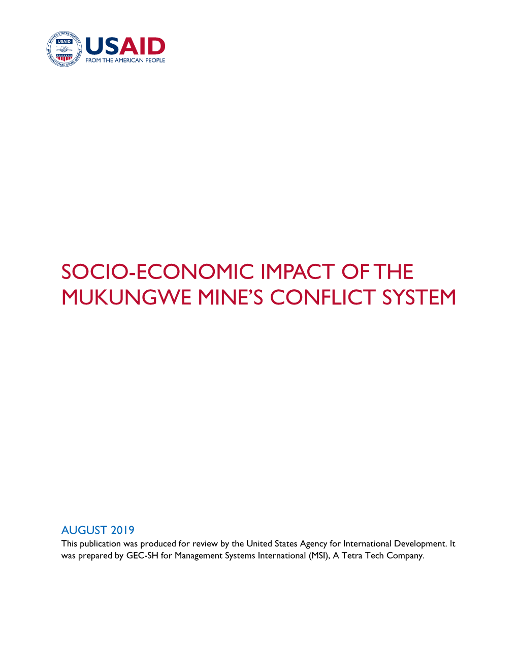 Socio-Economic Impact of the Mukungwe Mine's Conflict