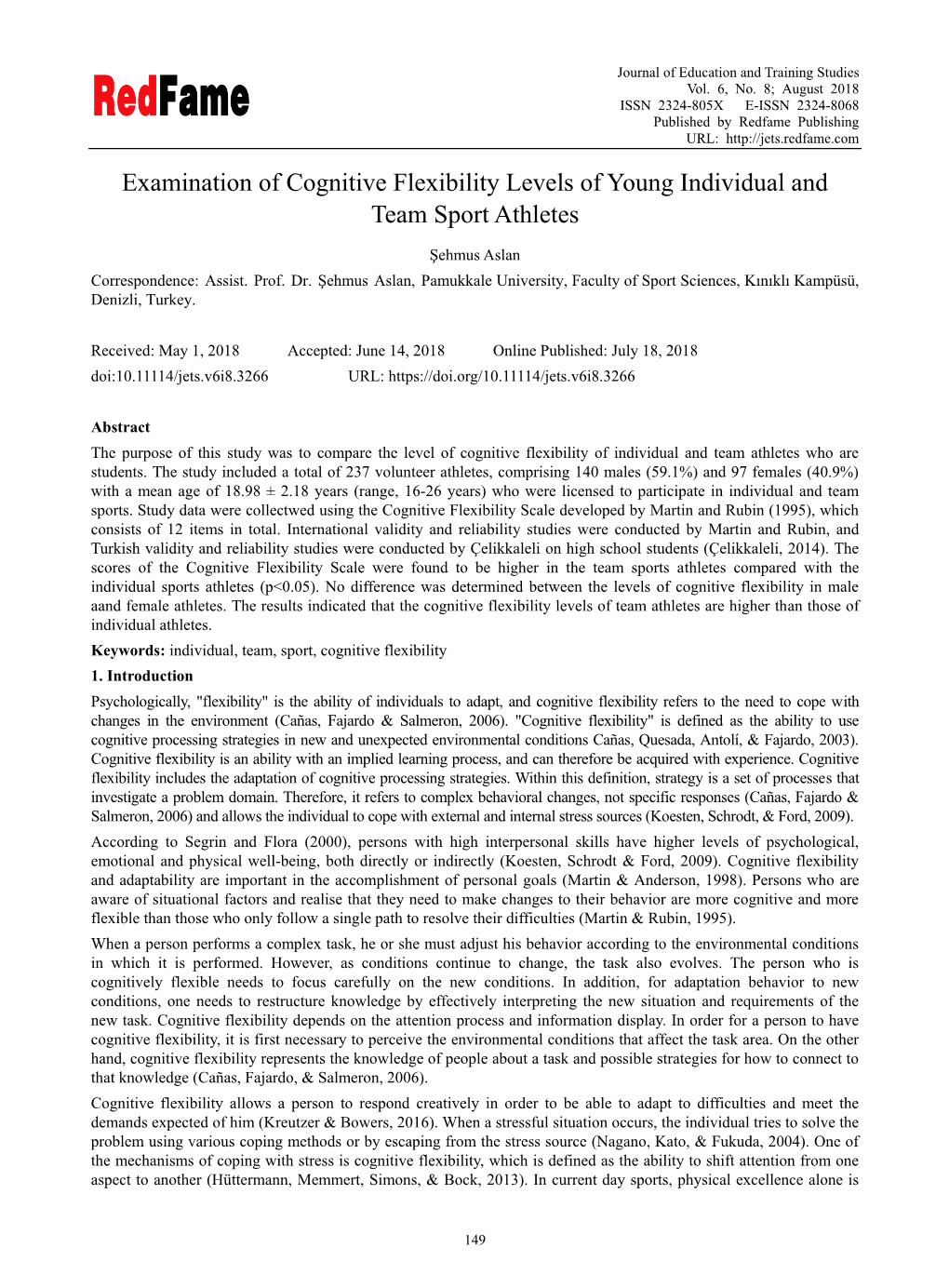 Examination of Cognitive Flexibility Levels of Young Individual and Team Sport Athletes