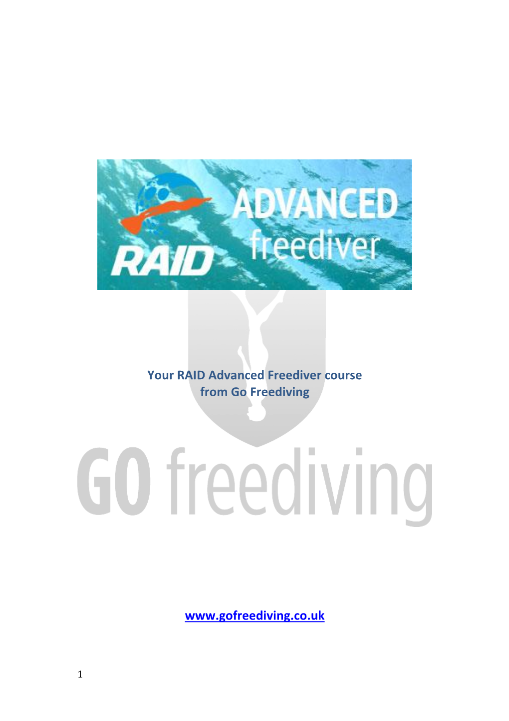 Your RAID Advanced Freediver Course and Materials