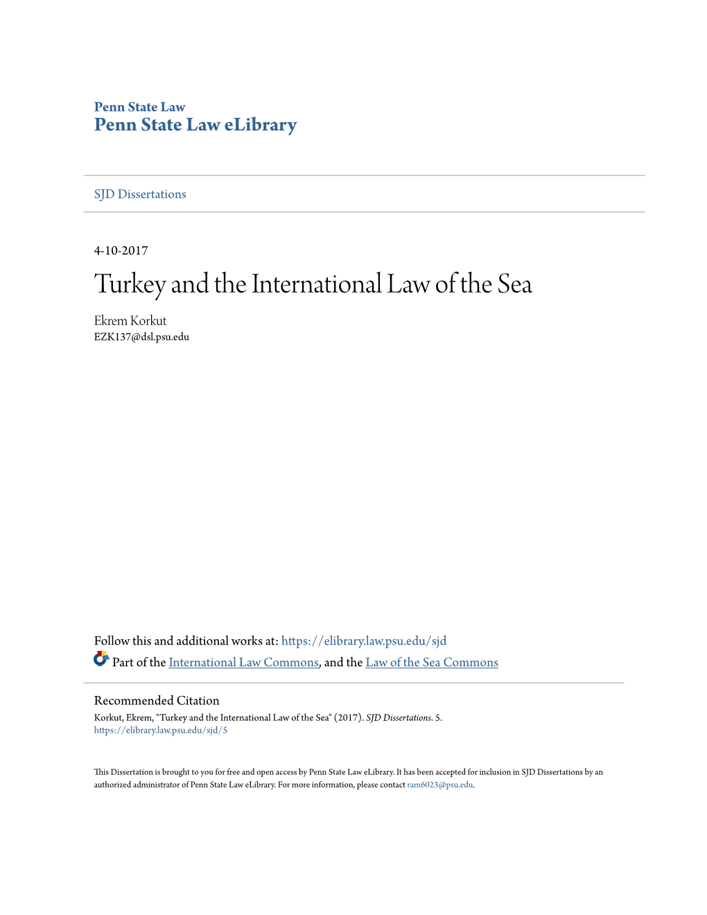 Turkey and the International Law of the Sea Ekrem Korkut EZK137@Dsl.Psu.Edu