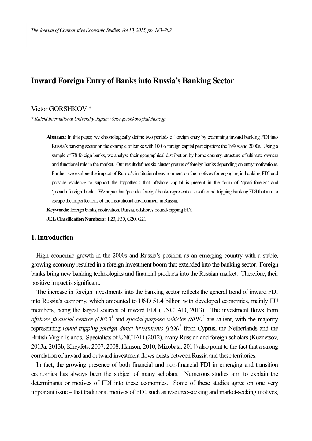 Inward Foreign Entry of Banks Into Russia's Banking Sector