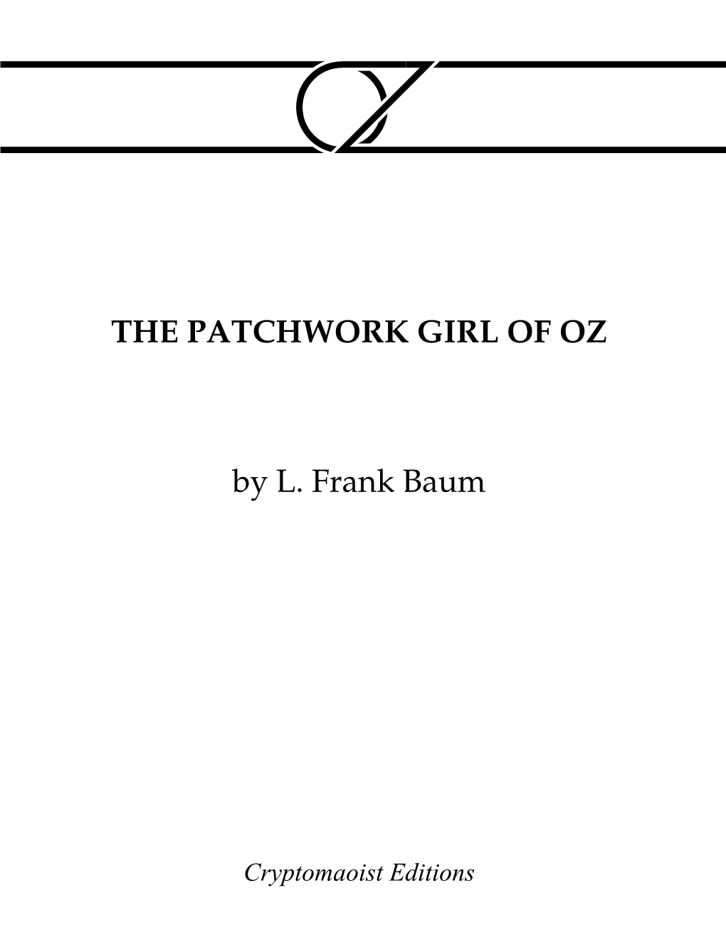 THE PATCHWORK GIRL of OZ by L. Frank Baum