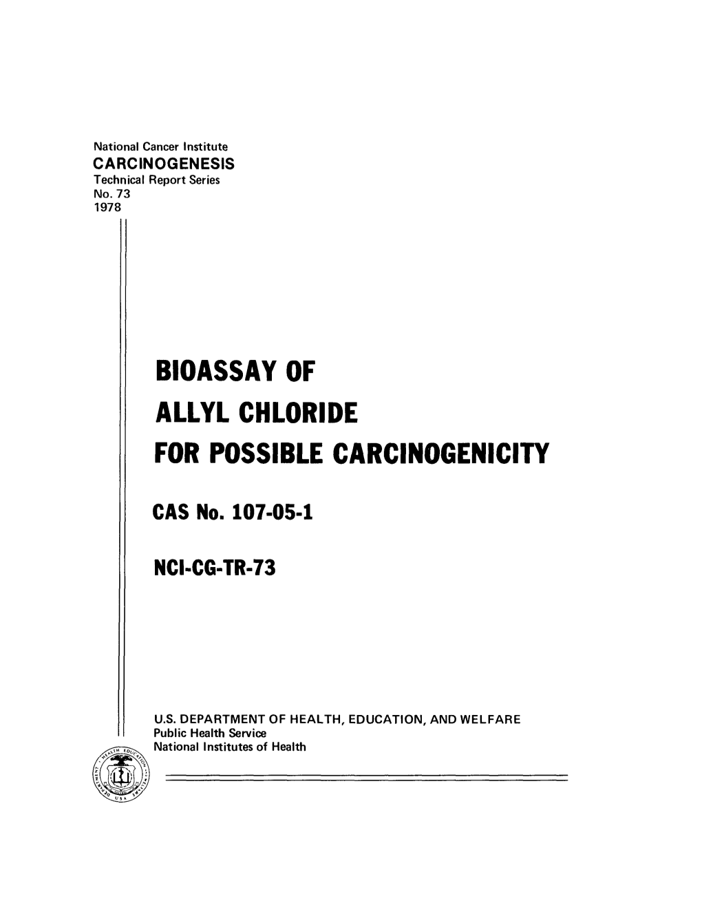 Allyl Chloride for Possible Carcinogenicity