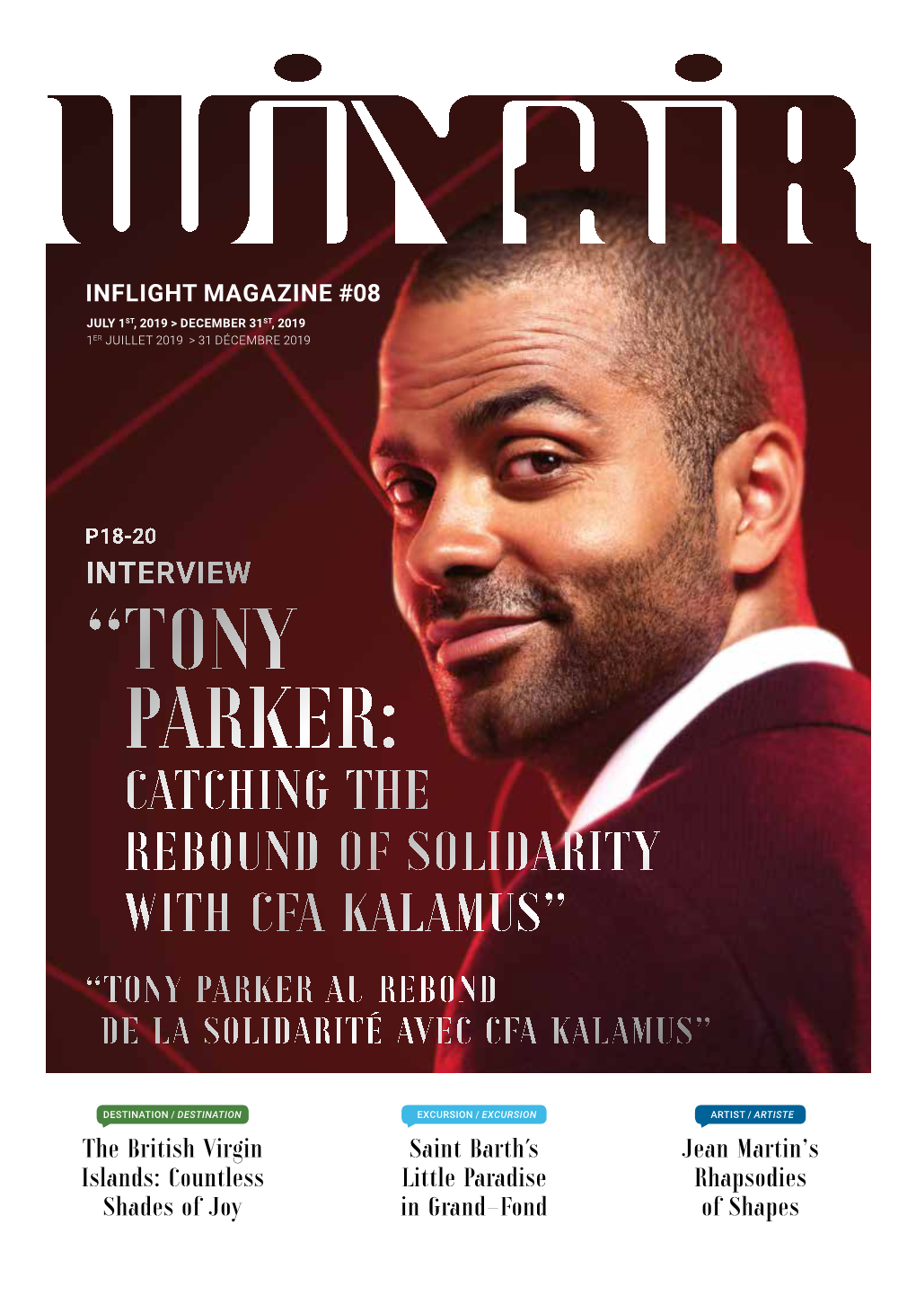 “Tony Parker: Catching the Rebound of Solidarity with Cfa Kalamus” “Tony Parker Au Rebond De La Solidarité Avec Cfa Kalamus”