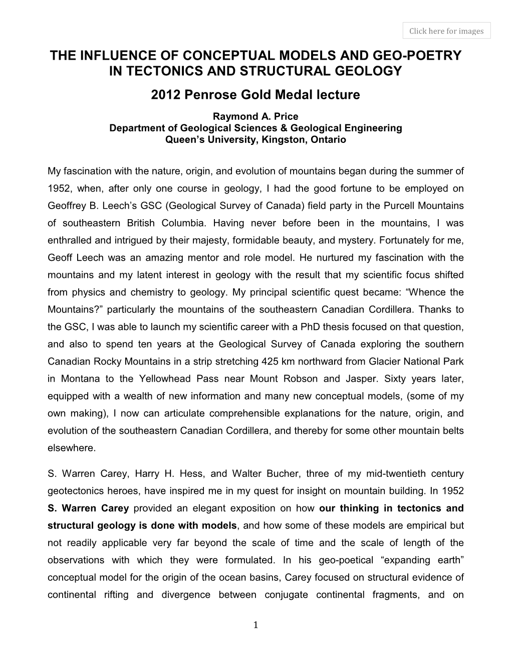 THE INFLUENCE of CONCEPTUAL MODELS and GEO-POETRY in TECTONICS and STRUCTURAL GEOLOGY 2012 Penrose Gold Medal Lecture Raymond A