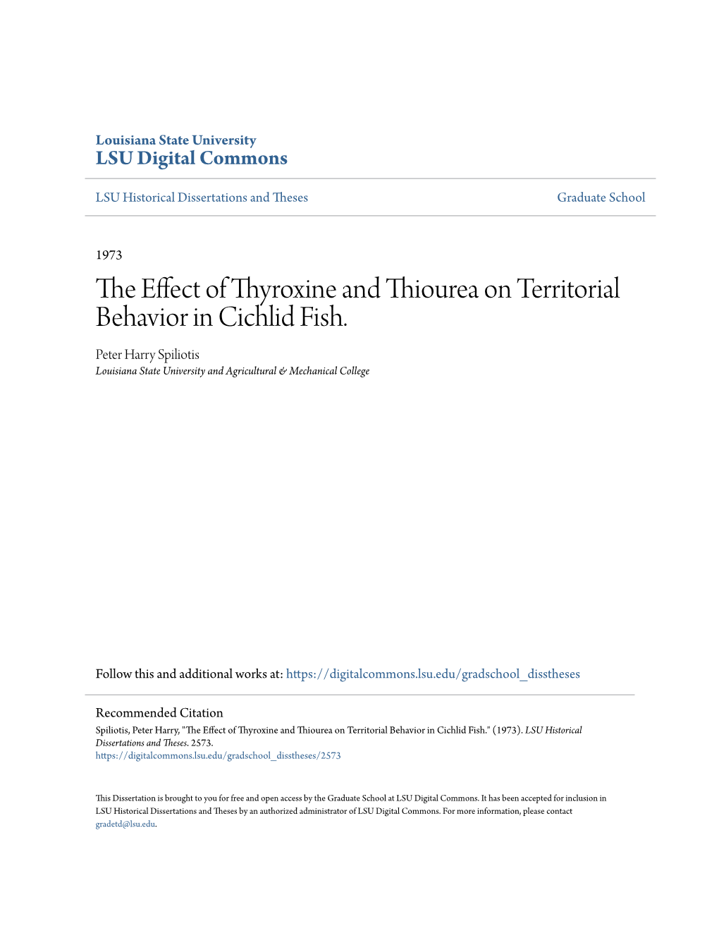 The Effect of Thyroxine and Thiourea on Territorial Behavior in Cichlid Fish." (1973)