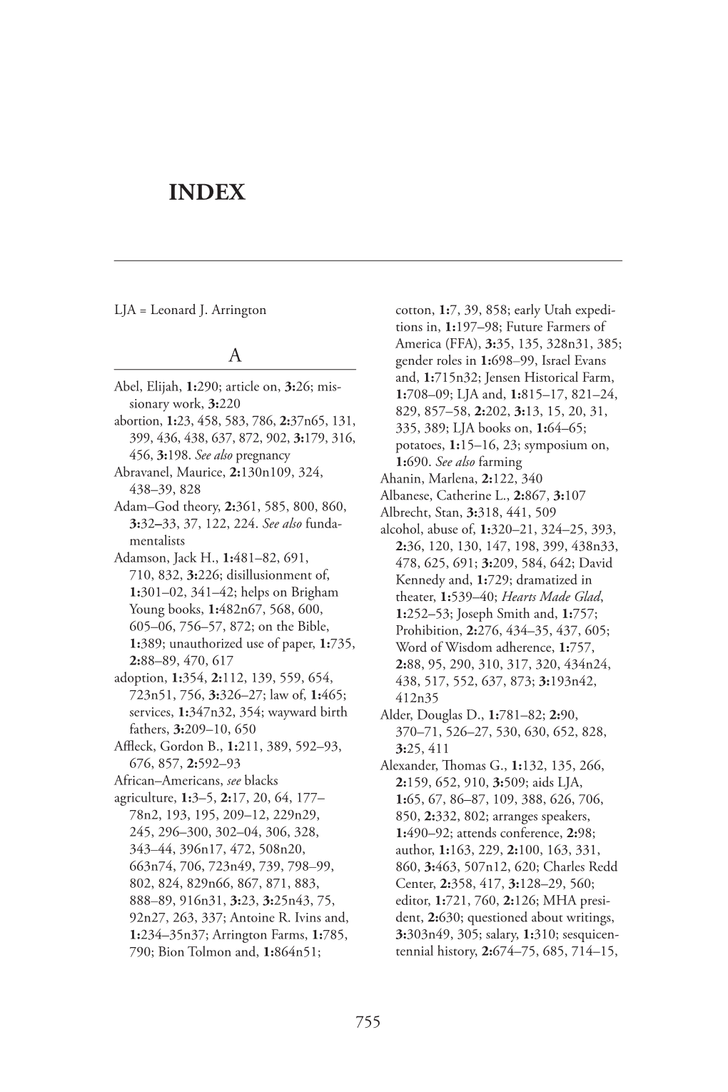 LJA = Leonard J. Arrington Abel, Elijah, 1:290; Article On, 3:26