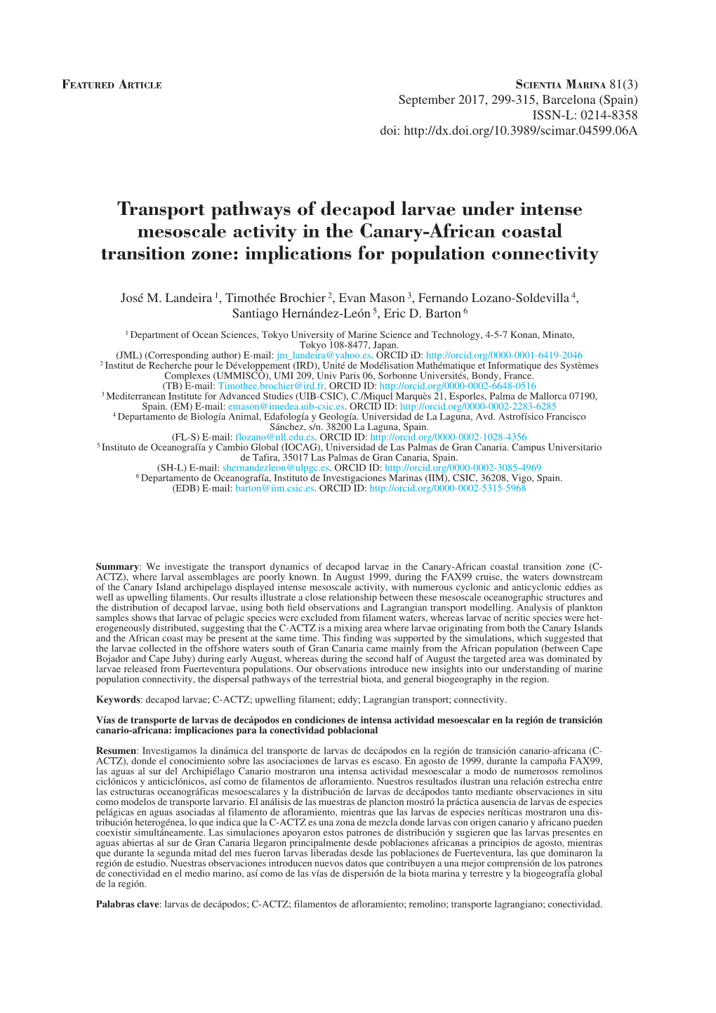 Transport Pathways of Decapod Larvae Under Intense Mesoscale Activity in the Canary-African Coastal Transition Zone: Implications for Population Connectivity