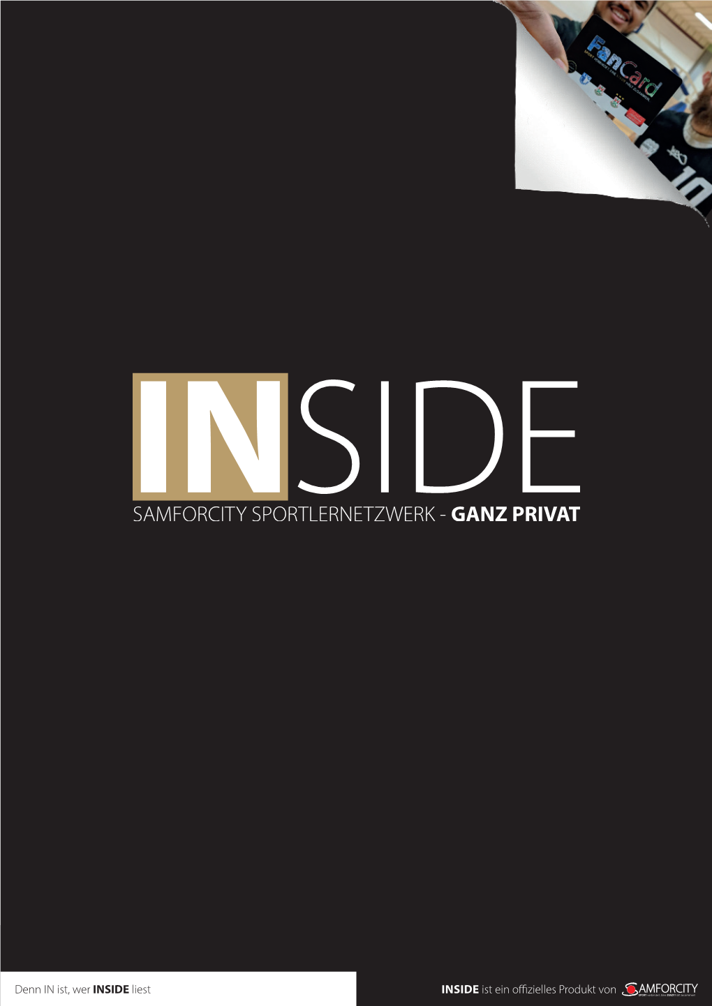 INSIDE Ist Ein Offizielles Produkt Von Denn in Ist, Wer INSIDE Liest