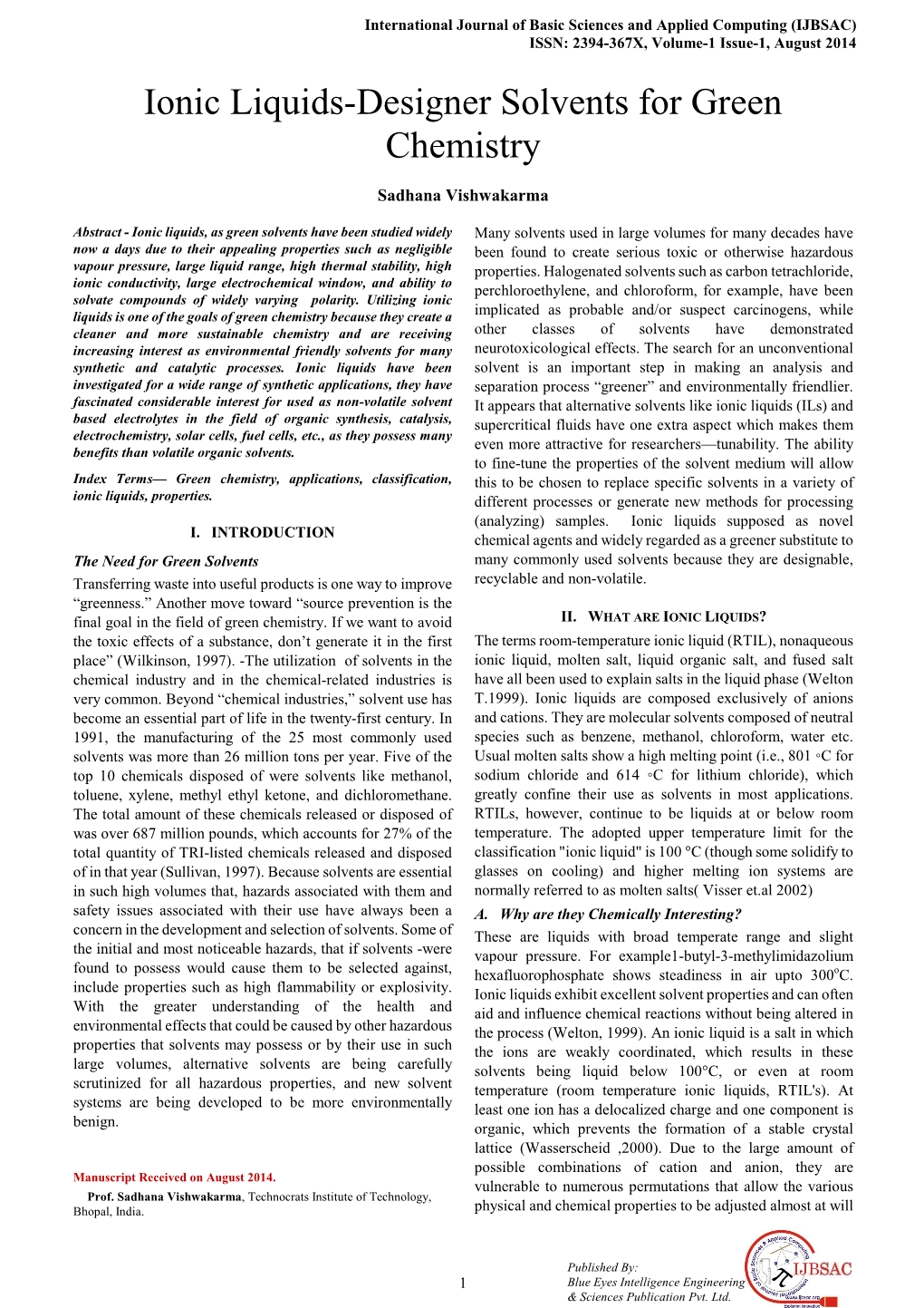 Ionic Liquids-Designer Solvents for Green Chemistry