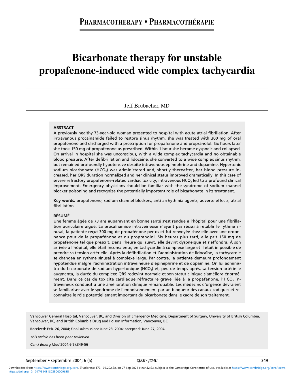 Bicarbonate Therapy for Unstable Propafenone-Induced Wide Complex Tachycardia