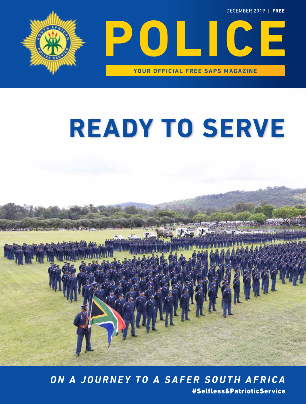 December 2019 | Free Police Your Official Free Saps Magazine