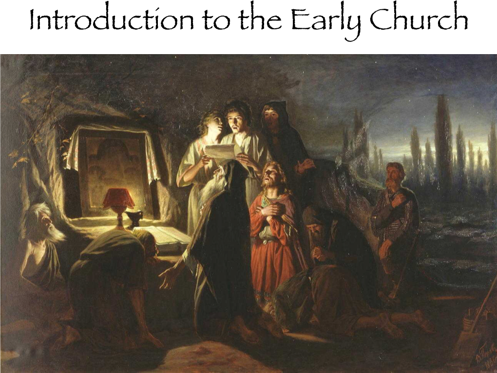 5. Introduction to Early Church