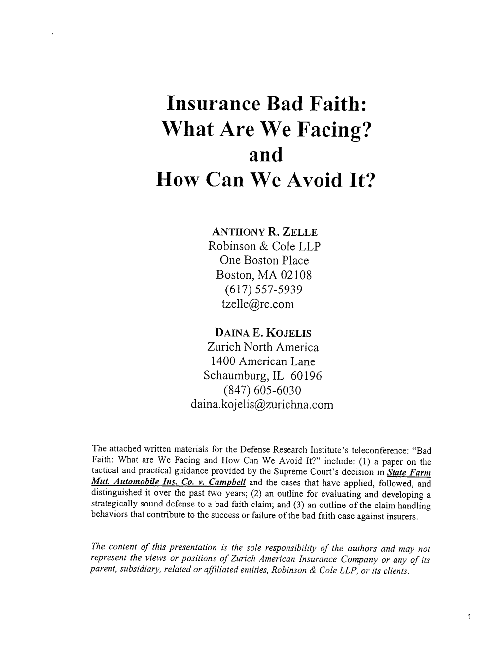 Insurance Bad Faith: What Are We Facing? and How Can We Avoid It?