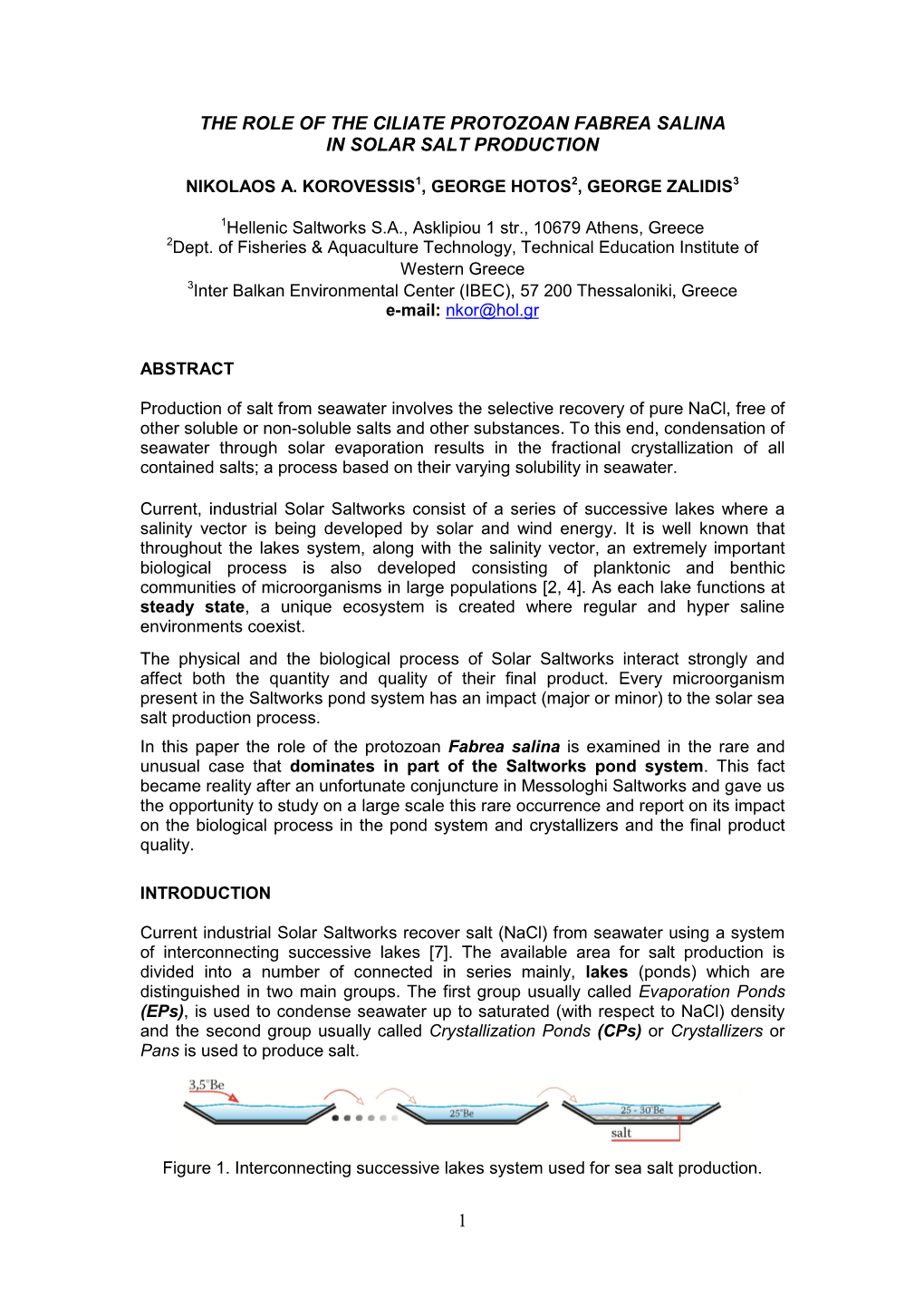 1 the Role of the Ciliate Protozoan Fabrea Salina in Solar Salt Production