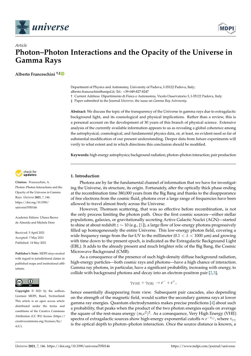 Photon–Photon Interactions and the Opacity of the Universe in Gamma Rays