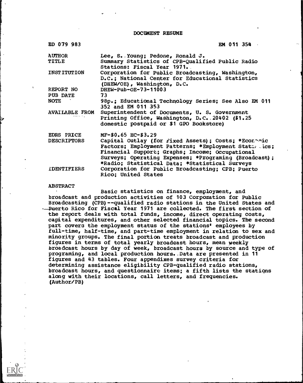 Summary Statistics of CPB-Qualified Public Radio Stations: Fiscal Year 1971