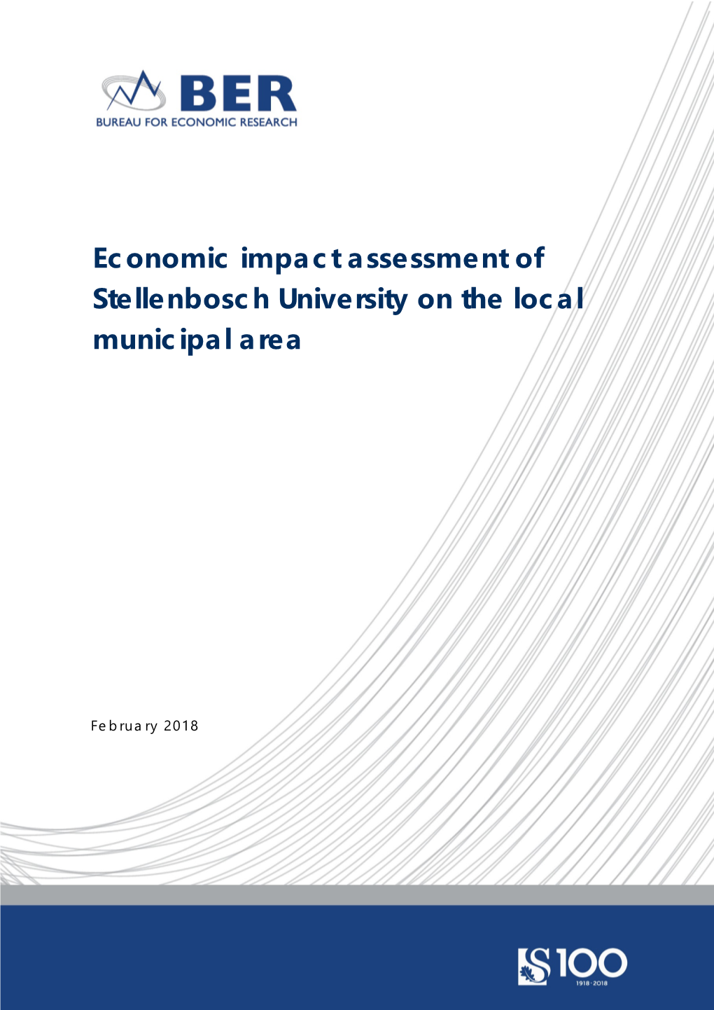 Economic Impact Assessment of Stellenbosch University on the Local Municipal Area