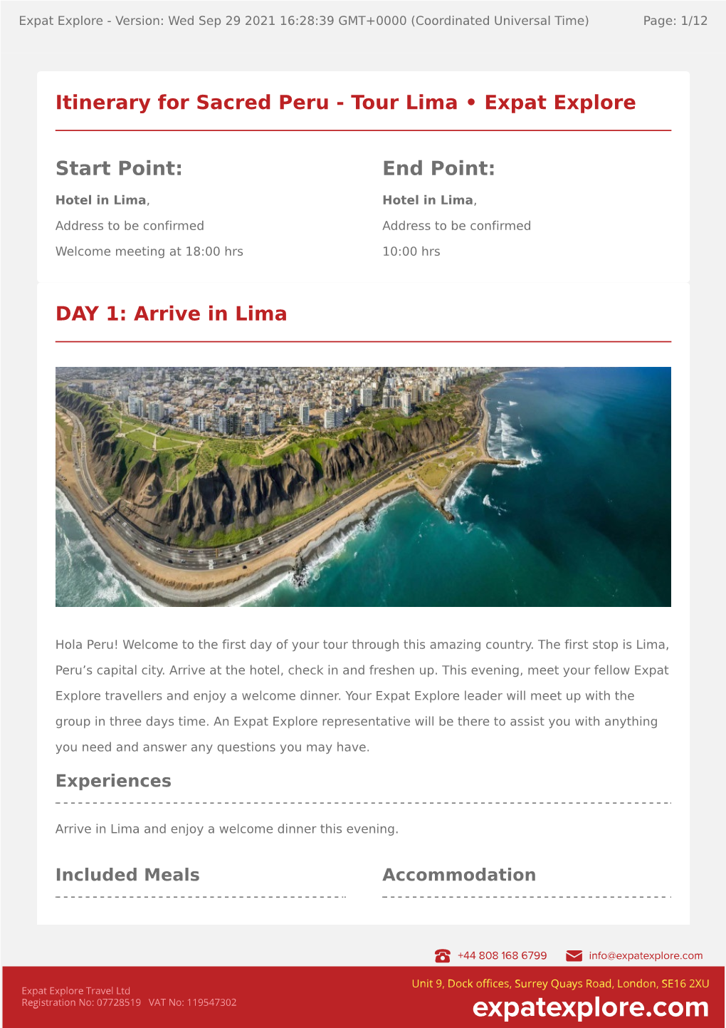 Arrive in Lima Itinerary for Sacred Peru