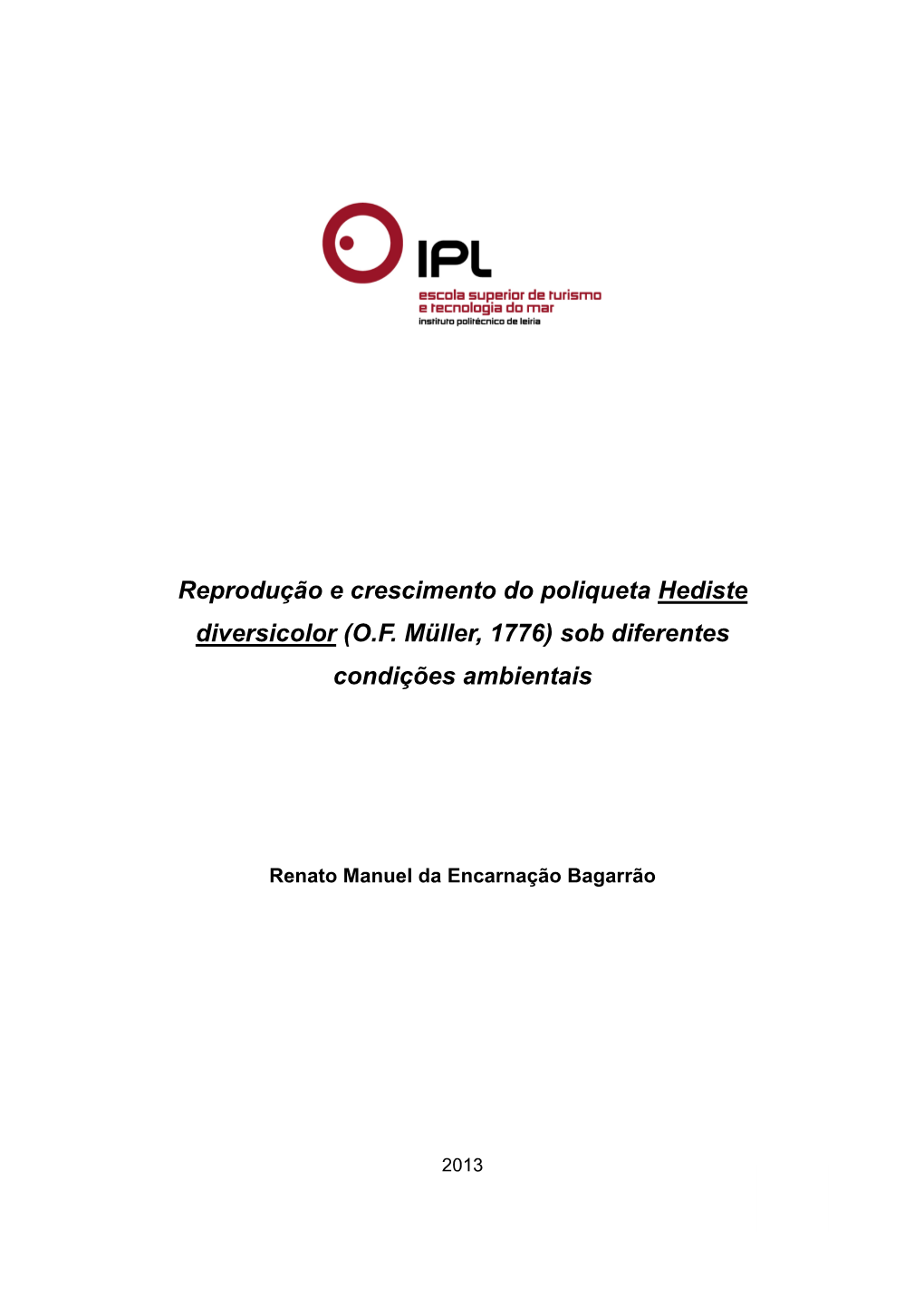 Reprodução E Crescimento Do Poliqueta Hediste Diversicolor (O.F